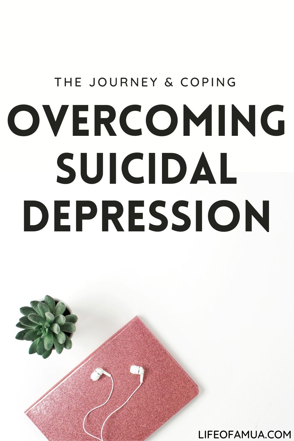 Overcoming suicidal depression